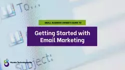 Small Business Owner's Guide to Getting Started with Email Marketing