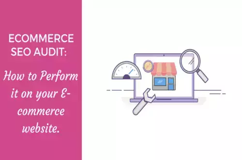 Ecommerce SEO audit